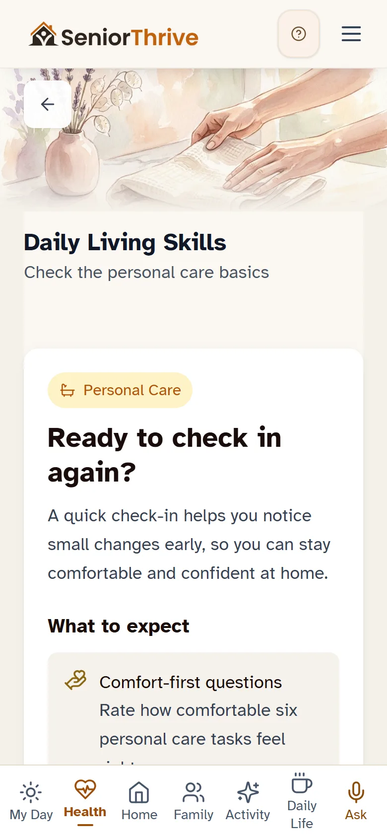Daily Living Skills: six personal care tasks, rated by the client at home