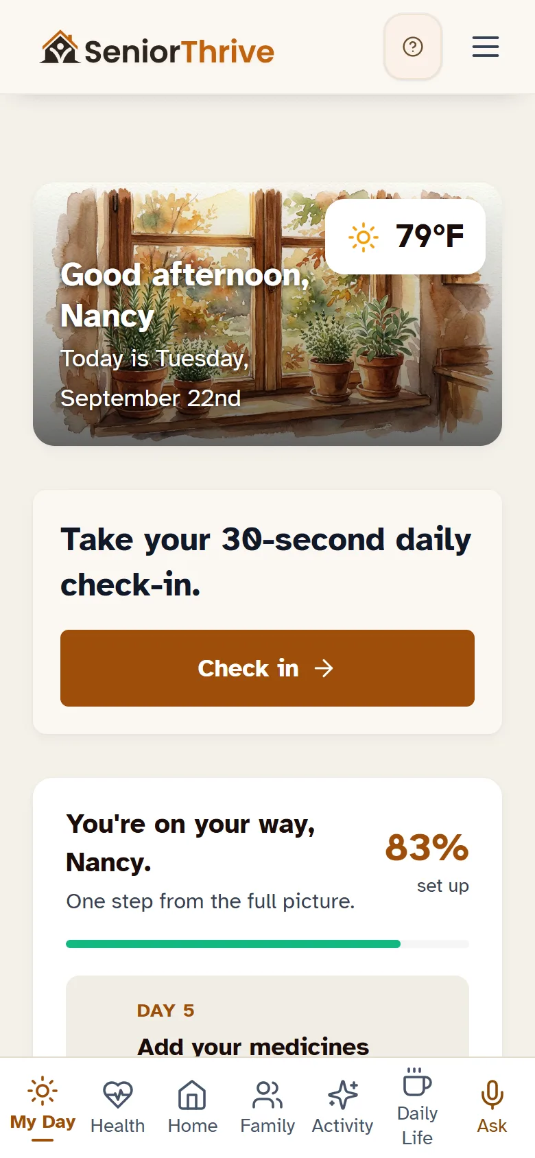 My Day: the home screen, with the daily check-in and what is next
